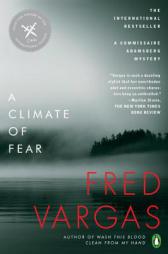 A Climate of Fear by Fred Vargas Paperback Book