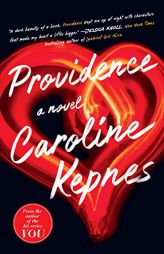 Providence by Caroline Kepnes Paperback Book