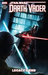 Star Wars: Darth Vader - Dark Lord of the Sith Vol. 2: Legacy's End by Charles Soule Paperback Book