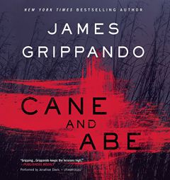 Cane and Abe by James Grippando Paperback Book