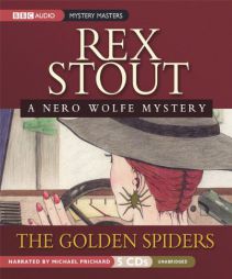 The Golden Spiders: A Nero Wolfe Mystery by Rex Stout Paperback Book
