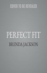Perfect Fit by Brenda Jackson Paperback Book