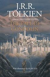 The Fall of Gondolin by J. R. R. Tolkien Paperback Book