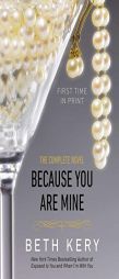 Because You Are Mine by Beth Kery Paperback Book