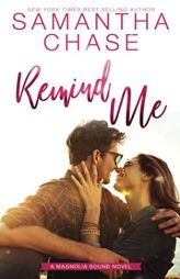 Remind Me by Samantha Chase Paperback Book