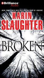 Broken (Grant County) by Karin Slaughter Paperback Book