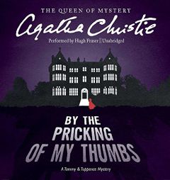 By the Pricking of My Thumbs  (Tommy and Tuppence Mysteries, Book 4) by Agatha Christie Paperback Book