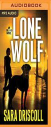 Lone Wolf (F.B.I. K-9) by Sara Driscoll Paperback Book