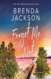 Forget Me Not: The Catalina Cove Series, book 2 by Brenda Jackson Paperback Book
