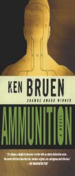 Ammunition (Inspector Brant) by Ken Bruen Paperback Book
