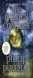 The Golden Compass (His Dark Materials, Book 1) by Philip Pullman Paperback Book