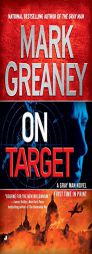 On Target by Mark Greaney Paperback Book