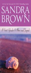 A Secret Splendor & Above and Beyond: A Secret Splendor\Above and Beyond by Sandra Brown Paperback Book