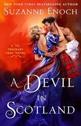 A Devil in Scotland: A No Ordinary Hero Novel by Suzanne Enoch Paperback Book