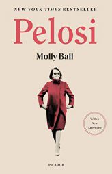 Pelosi by Molly Ball Paperback Book