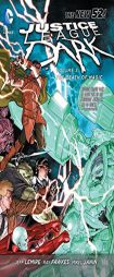 Justice League Dark Vol. 3: The Death of Magic (The New 52) by Jeff Lemire Paperback Book