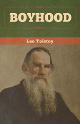 Boyhood by Leo Tolstoy Paperback Book