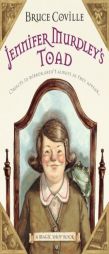Jennifer Murdley's Toad: A Magic Shop Book by Bruce Coville Paperback Book