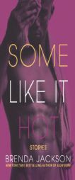 Some Like It Hot by Brenda Jackson Paperback Book