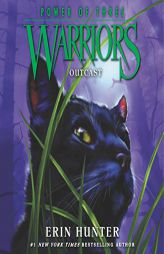 Warriors: Power of Three #3: Outcast (The Warriors: Power of Three Series) by Erin Hunter Paperback Book