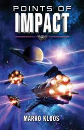Points of Impact by Marko Kloos Paperback Book