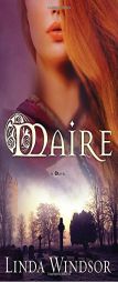 Maire (The Fires of Gleannmara) by Linda Windsor Paperback Book