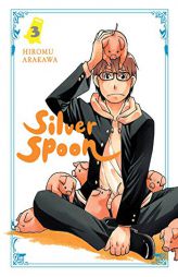 Silver Spoon, Vol. 3 by Hiromu Arakawa Paperback Book