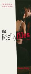 The Fidelity Files by Jessica Brody Paperback Book