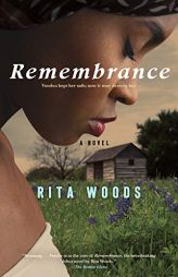 Remembrance by Rita Woods Paperback Book
