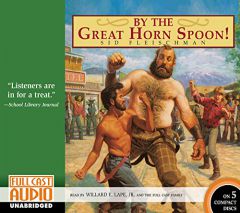 By the Great Horn Spoon! by Sid Fleischman Paperback Book