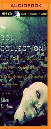 The Doll Collection by Ellen Datlow (Editor) Paperback Book