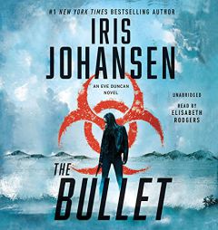 The Bullet (Eve Duncan, 27) by Iris Johansen Paperback Book