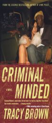 Criminal Minded by Tracy Brown Paperback Book