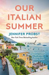 Our Italian Summer by Jennifer Probst Paperback Book