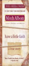 Have a Little Faith: A True Story by Mitch Albom Paperback Book