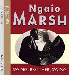 Swing, Brother, Swing by Ngaio Marsh Paperback Book