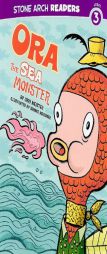 Ora the Sea Monster (Stone Arch Readers - Level 3 (Quality))) by Cari Meister Paperback Book