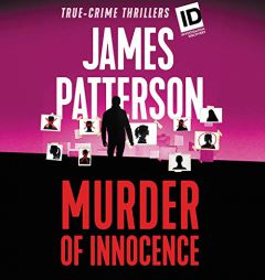 Murder of Innocence (ID True Crime, 5) by James Patterson Paperback Book