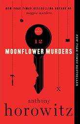 Moonflower Murders: A Novel by Anthony Horowitz Paperback Book