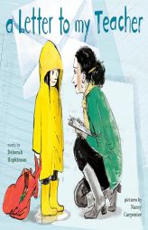 A Letter to My Teacher: A Teacher Appreciation Gift by Deborah Hopkinson Paperback Book