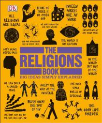 The Religions Book: Big Ideas Simply Explained by DK Paperback Book