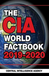 The CIA World Factbook 2019-2020 by Central Intelligence Agency Paperback Book