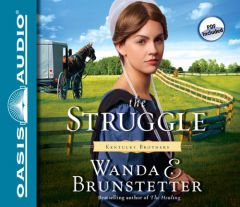 The Struggle (Kentucky Brothers) by Wanda E. Brunstetter Paperback Book