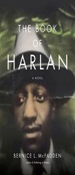 The Book of Harlan by Bernice L. McFadden Paperback Book