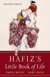 Hafiz's Little Book of Life by Hafiz Paperback Book