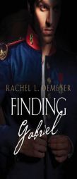 Finding Gabriel by Rachel L. Demeter Paperback Book