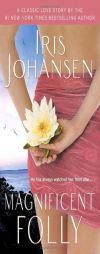 Magnificent Folly by Iris Johansen Paperback Book