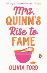 Mrs. Quinn's Rise to Fame by Olivia Ford Paperback Book