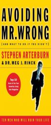 Avoiding Mr. Wrong (and What To Do If You Didn't) by Stephen Arterburn Paperback Book