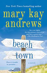 Beach Town by Mary Kay Andrews Paperback Book